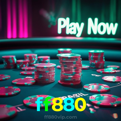 ff880：Vença no cassino online com blackjack e apostas esportivas no futebol!
