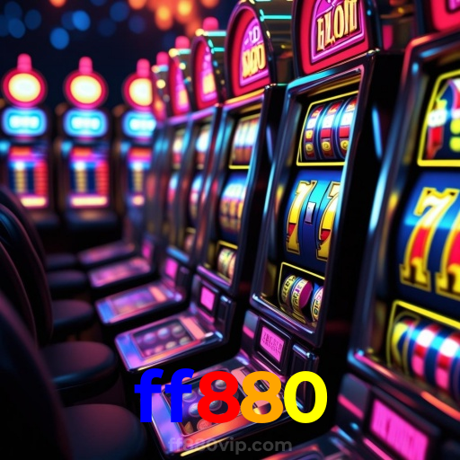 ff880：Jogue agora e vença no melhor cassino online!