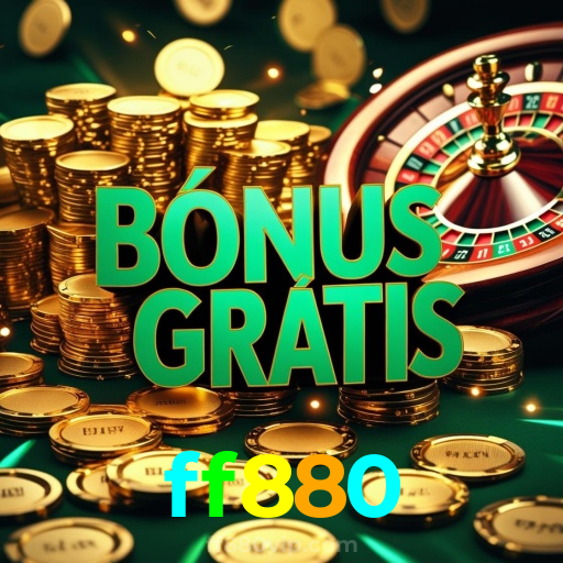 ff880：Aposte no futebol, jogue poker e conquiste vitórias épicas!