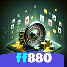 ff880：O melhor cassino online com slots, poker e apostas no futebol!